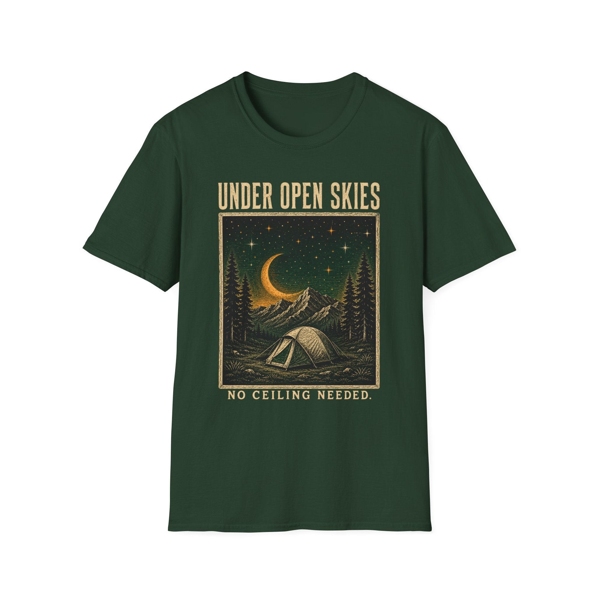 Under Open Skies / No Ceiling Needed - Camping Graphic T-Shirt
