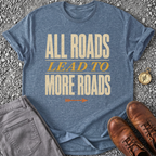 All Roads Lead to More Roads - Heather Indigo