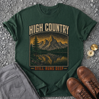High Country Still Runs Deep - Forest Green