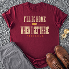 I'll Be Home When I Get There - Maroon