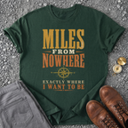 Miles from Nowhere - Forest Green
