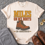 Miles on My Boots - Natural