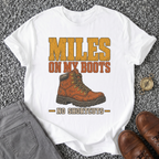 Miles on My Boots - White