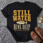 Still Water Runs Deep - Black