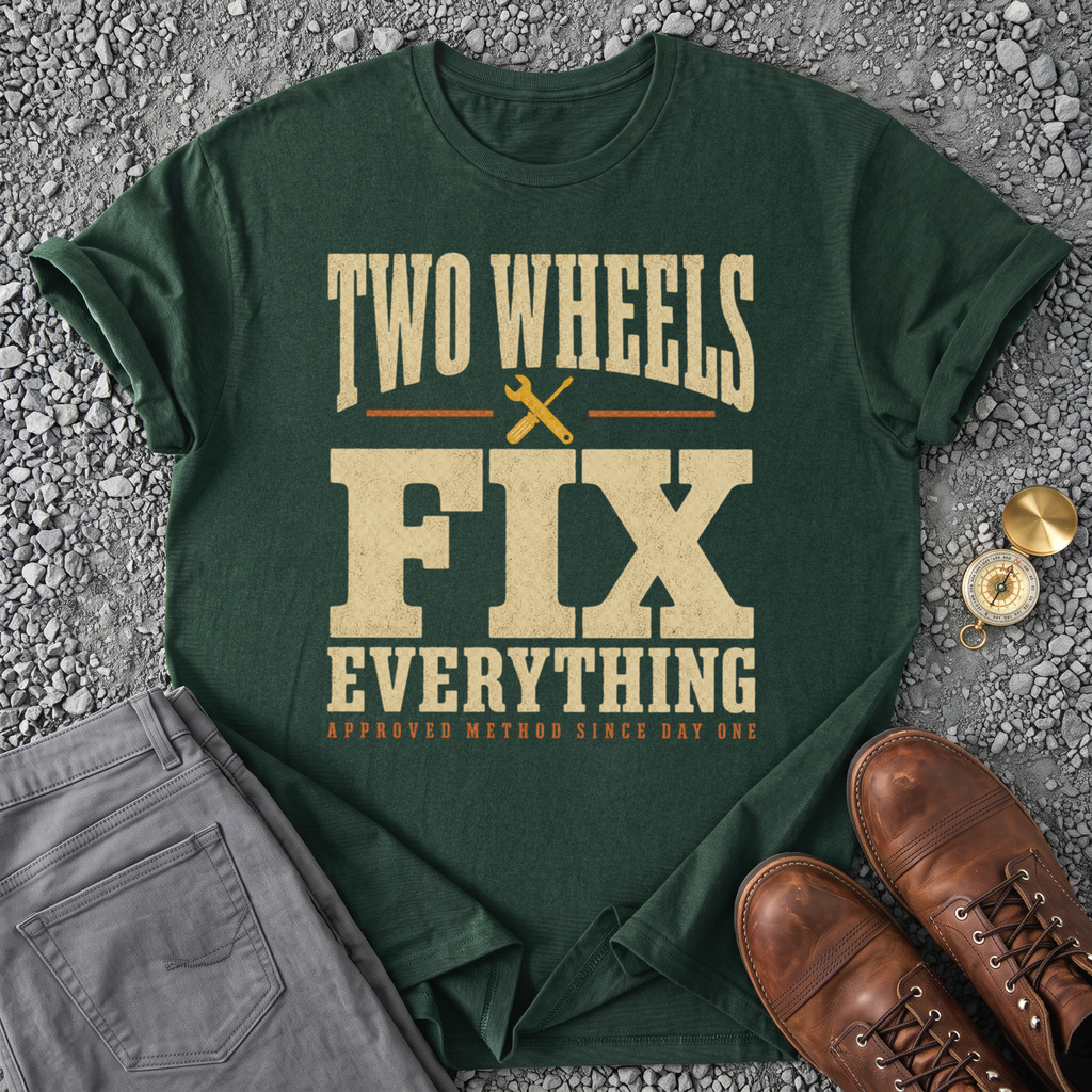 Two Wheels Fix Everything - Forest Green